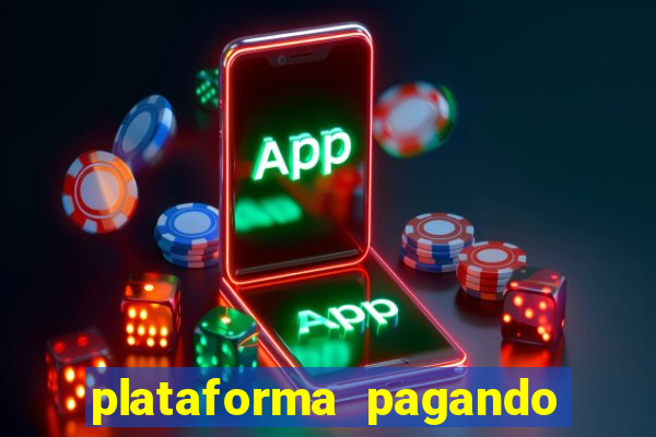 plataforma pagando fortune tiger